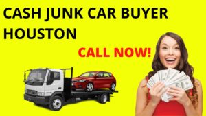 CASH JUNK CAR BUYER HOUSTON (1)
